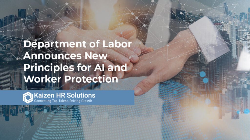 Department of Labor Announces New Principles for AI and Worker Protection